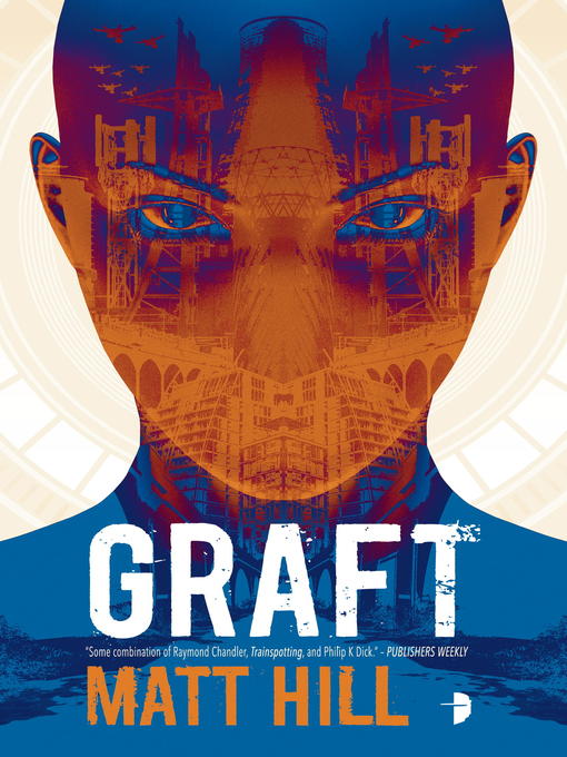 Title details for Graft by Matt Hill - Available